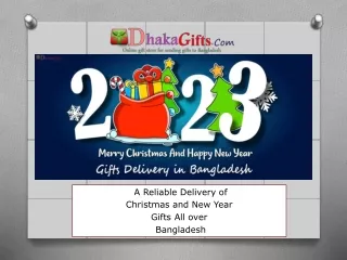 Send Christmas and Happy New Year Gifts To Bangladesh