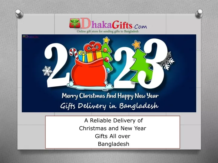 a reliable delivery of christmas and new year