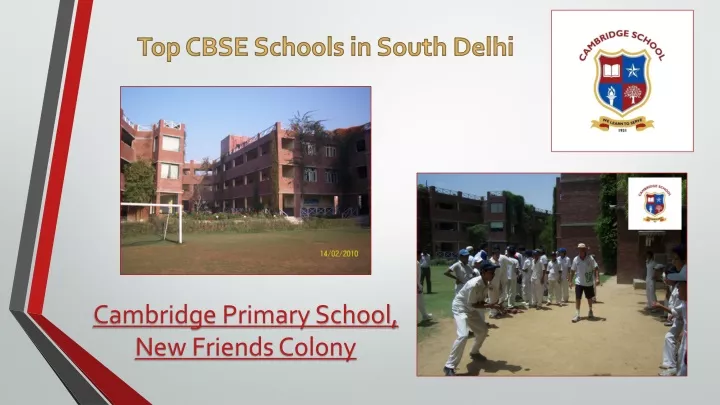 PPT - Top CBSE Schools in South Delhi PowerPoint Presentation, free ...