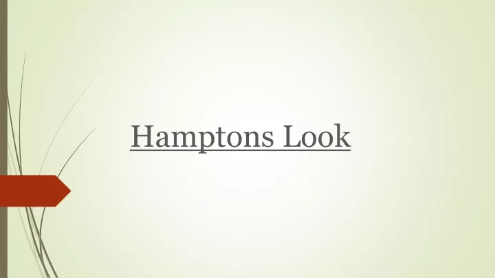 hamptons look