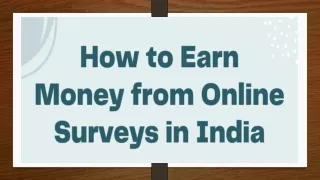 How to Earn Money from Online Surveys in India...