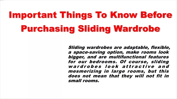 important things to know before purchasing sliding wardrobe