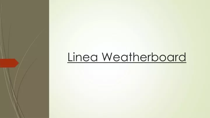 linea weatherboard