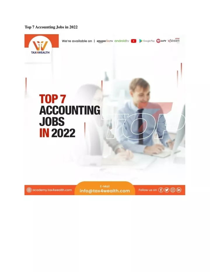 PPT - Get Top 7 Accounting Jobs in 2022 | Academy Tax4wealth PowerPoint