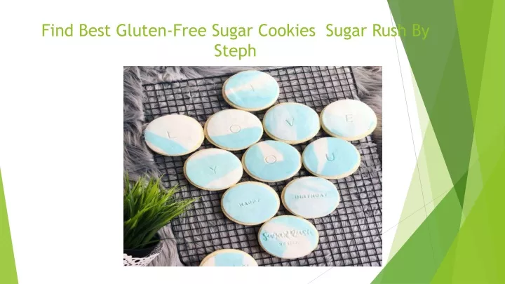 find best gluten free sugar cookies sugar rush by steph