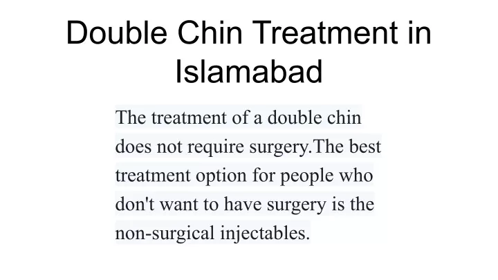 double chin treatment in islamabad