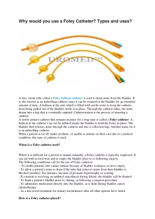 why would you use a foley catheter types and uses