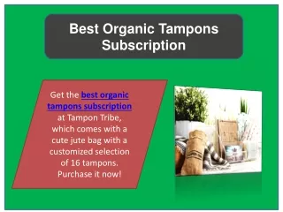 best organic tampons subscription