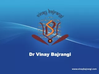 dr dr vinay vinay b bajrangi