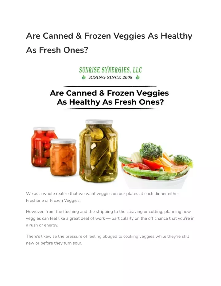 are canned frozen veggies as healthy as fresh ones