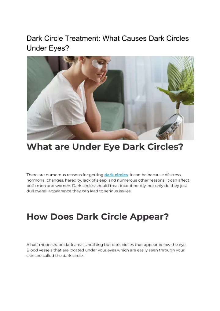 dark circle treatment what causes dark circles