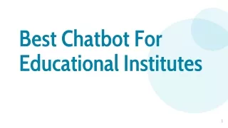 best chatbot for educational institutes