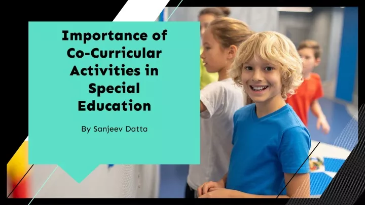 importance of co curricular activities in special education