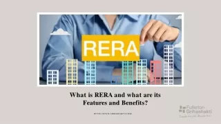 What is RERA and what are its Features and Benefits