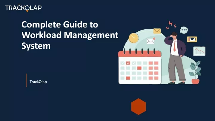 complete guide to workload management system