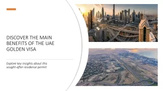 Discover the Main​ Benefits of the Uae Golden Visa