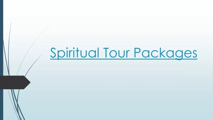 spiritual tour packages