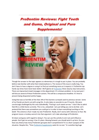 ProDentim Reviews: Fight Teeth and Gums