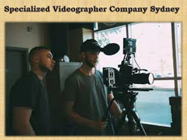 specialized videographer company sydney