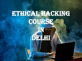 ethical hacking course in delhi