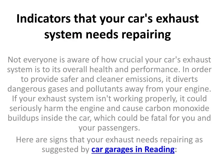 indicators that your car s exhaust system needs repairing