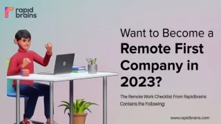 Want to Become a Remote First Company in 2023? | RapidBrains