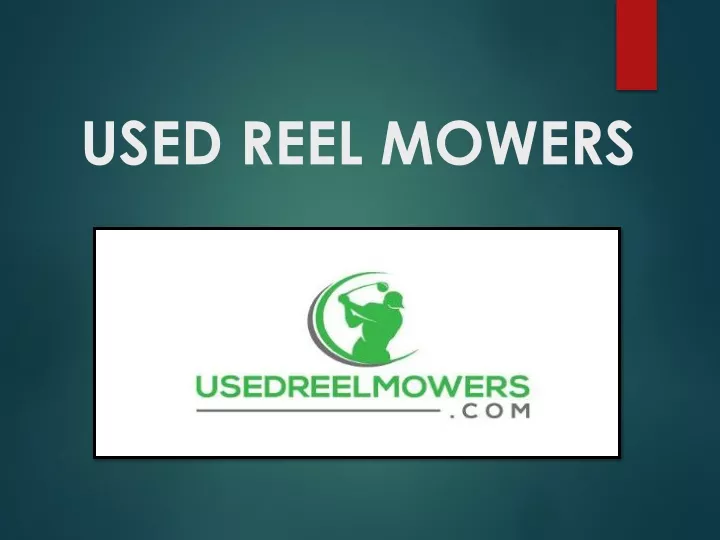 used reel mowers