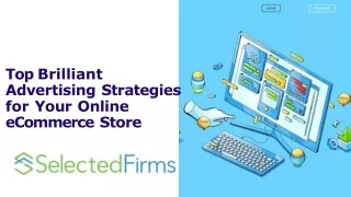 Brilliant Advertising Strategies for Your Online eCommerce Store