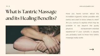 What is tantric massage and its healing benefits?