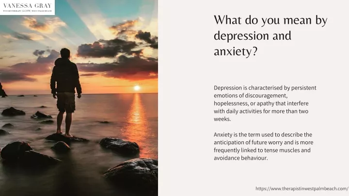 what do you mean by depression and anxiety