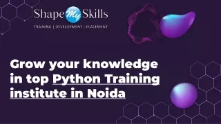 Grow your knowledge in top Python Training institute in Noida