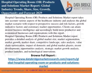 Hospital Operating Room (OR) Products and Solutions Market