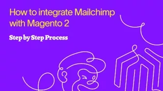 Integrating Mailchimp with Magento 2- Step by Step Process