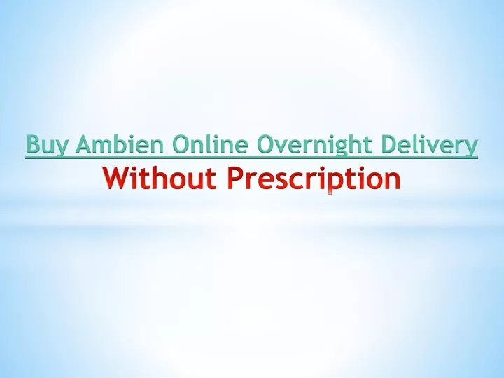 buy ambien online overnight delivery without