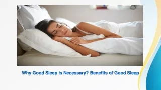Why Good Sleep is Necessary? Benefits of Good Sleep