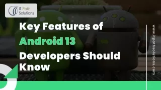 Key Features of Android 13