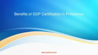 Benefits of GDP Certification in Philippines