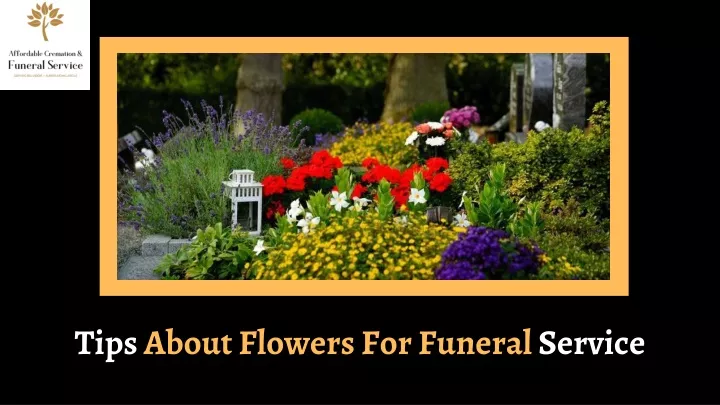 tips about flowers for funeral service