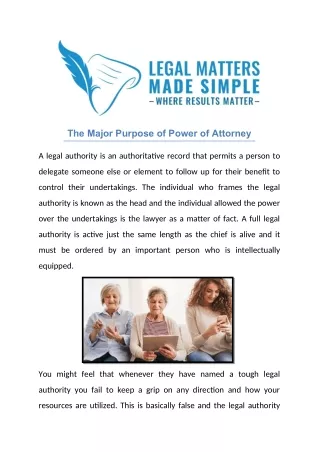 the major purpose of power of attorney