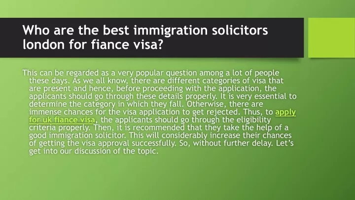 who are the best immigration solicitors london for fiance visa