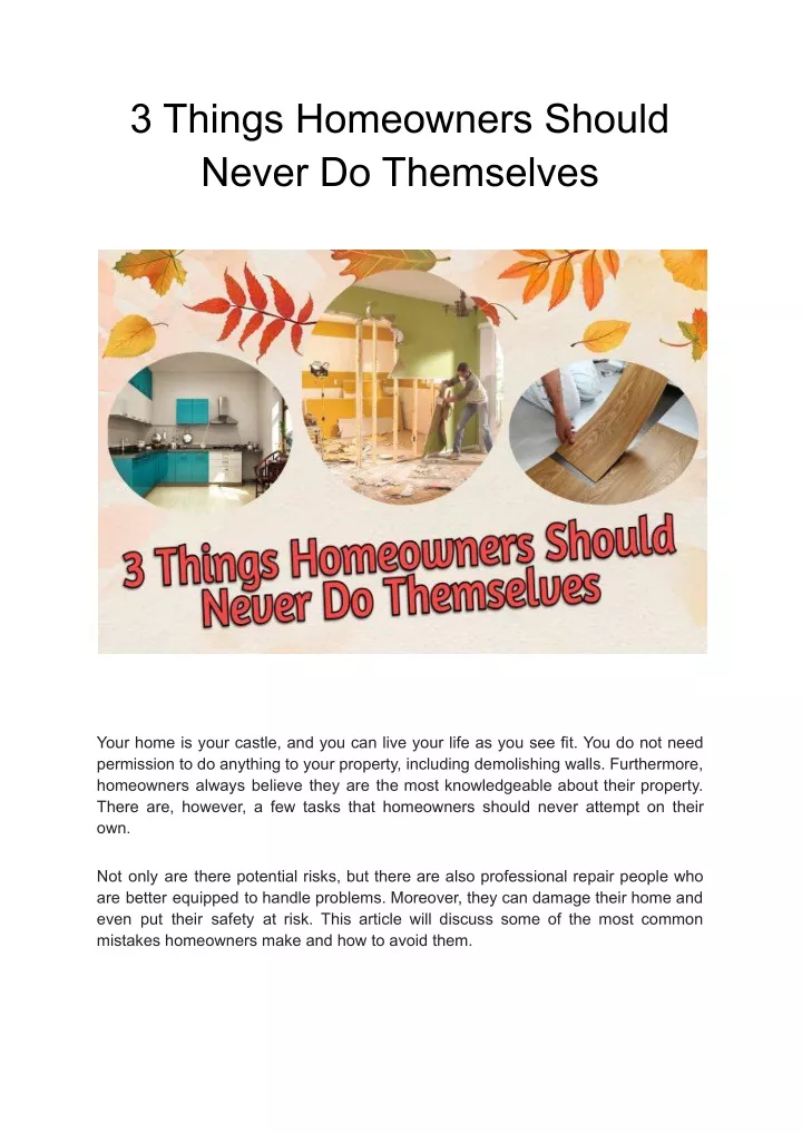 3 things homeowners should never do themselves