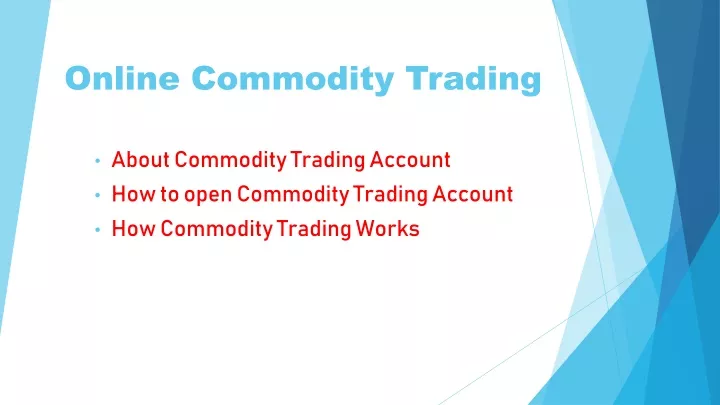 online commodity trading