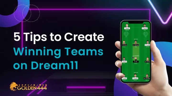 5 tips to create winning teams on dream11