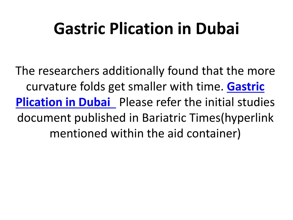 PPT - Gastric Plication in Dubai PowerPoint Presentation, free download ...