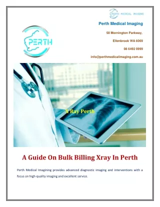 A Guide On Bulk Billing Xray In Perth