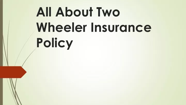 all about two wheeler insurance policy