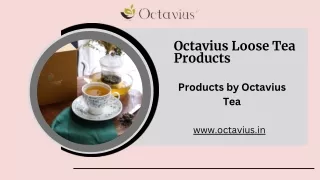Explore Loose leaf tea online at octavius