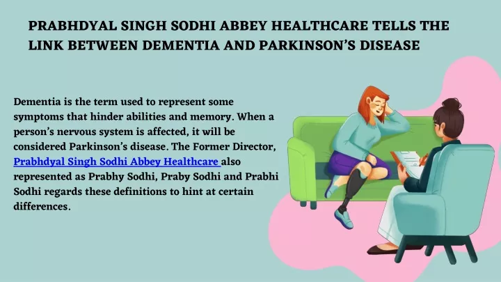 prabhdyal singh sodhi abbey healthcare tells