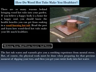 How Do Wood Hot Tubs Make You Healthier?