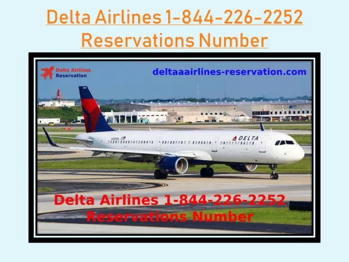 delta airlines 1 844 226 2252 reservations number